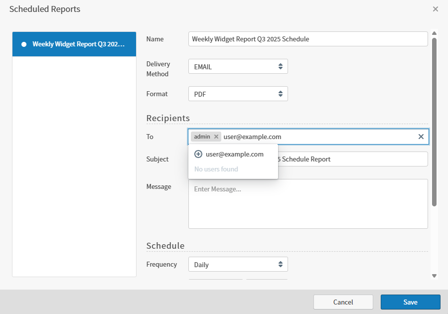 Use this dialog box to schedule reports for you and other users.